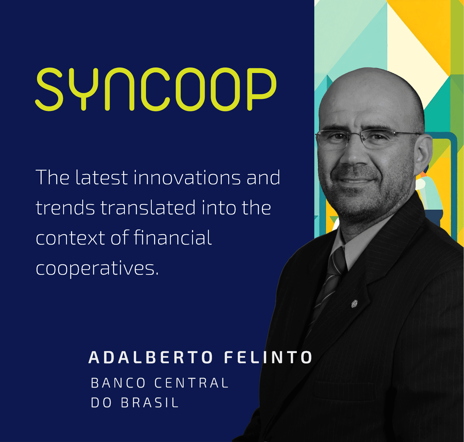 The latest innovations and trends translated into the context of financial cooperatives.